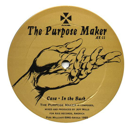Jeff Mills : The Purpose Maker (12")