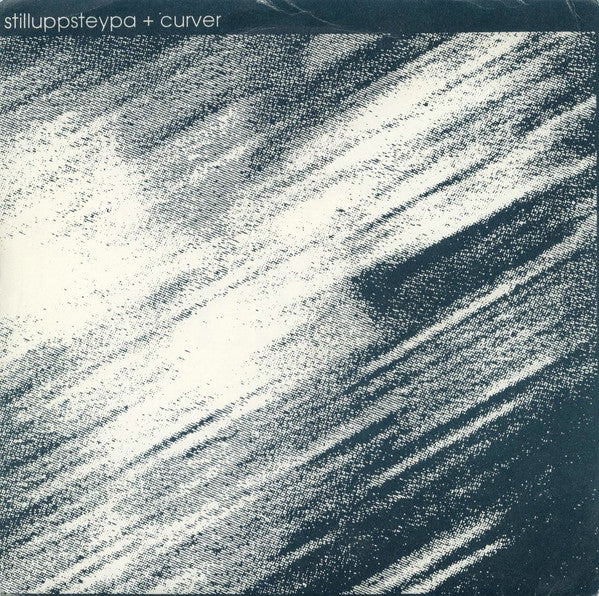 Stilluppsteypa + Curver : Inside AM / Make Star Shine (7")