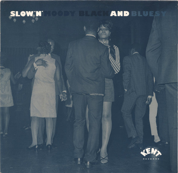 Various : Slow 'N' Moody, Black And Bluesy (LP, Comp, Mono)