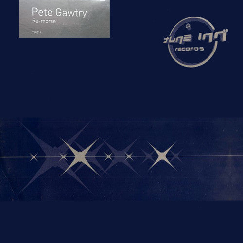 Pete Gawtry : Re-morse (12")