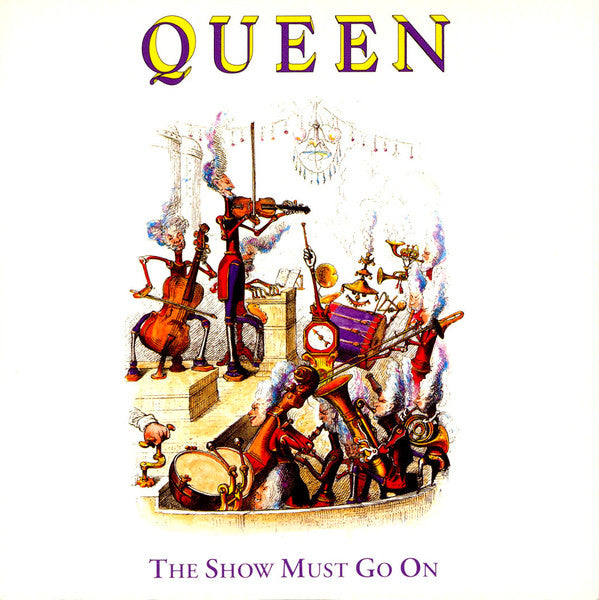 Queen : The Show Must Go On (7", Single)