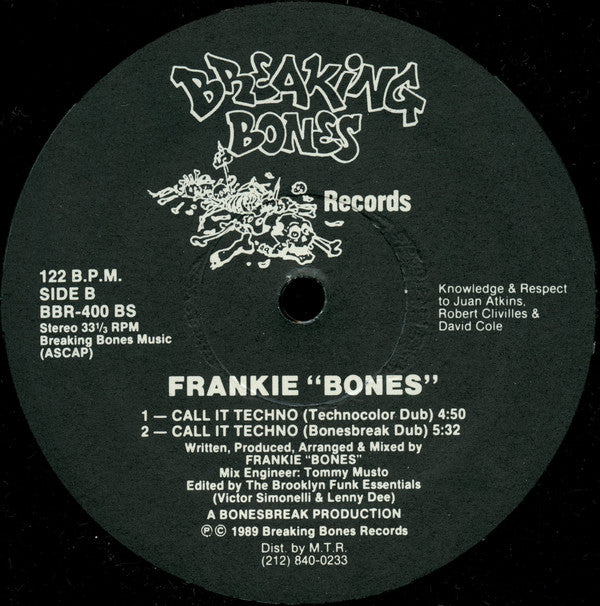 Frankie Bones : Call It Techno (12")