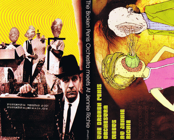 The Broken Penis Orchestra / At Jennie Richie : The Broken Penis Orchestra Meets At Jennie Ritchie (2xCass, Ltd, C01)