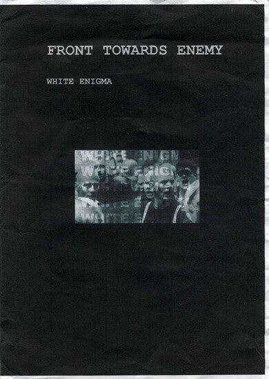 Front Towards Enemy (2) : White Enigma (Cass, Album)