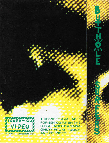 Butthole Surfers : Blind Eye Sees All (VHS, NTSC + 5", S/Sided, Ltd, Cle)