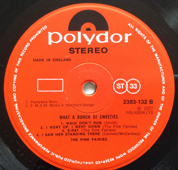 Pink Fairies* : What A Bunch Of Sweeties (LP, Album, Gat)
