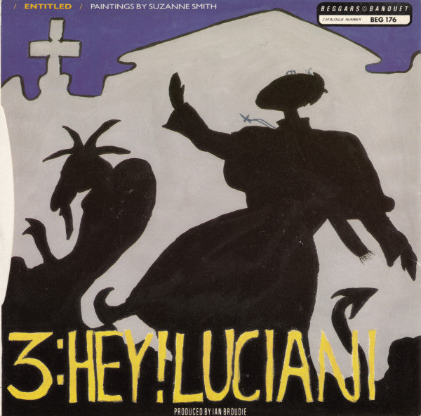 The Fall : Hey! Luciani (7", Single)