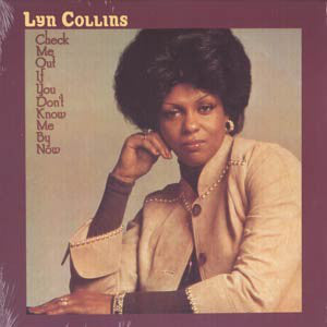 Lyn Collins : Check Me Out If You Don't Know Me By Now (LP, RE)