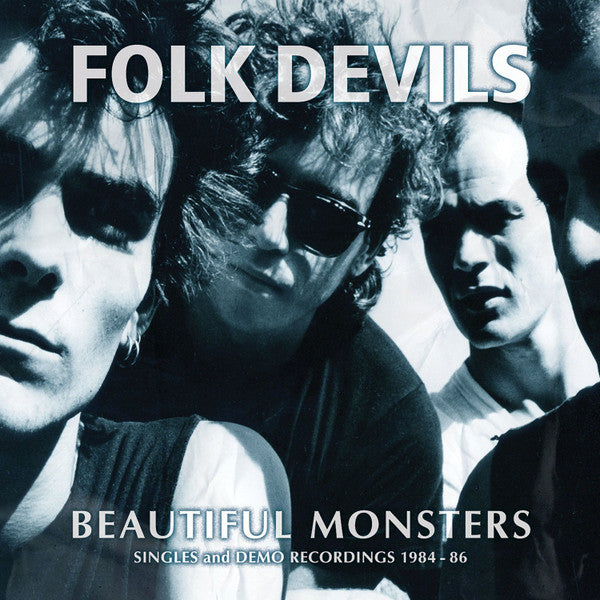 Folk Devils : Beautiful Monsters - Singles And Demo Recordings 1984-1986 (CD, Comp)