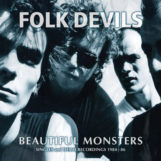 Folk Devils : Beautiful Monsters - Singles And Demo Recordings 1984-1986 (CD, Comp)
