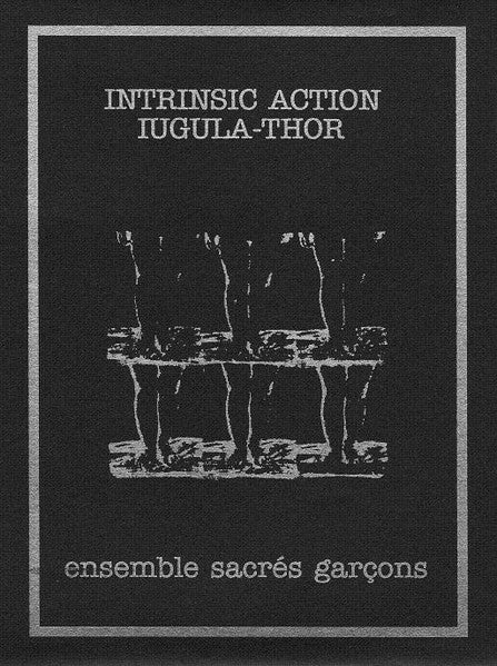 Intrinsic Action & Iugula-Thor : Ensemble Sacrés Garçons (CD, Album, Ltd, Num)