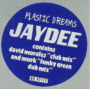 Jaydee : Plastic Dreams (Revisited) (12")