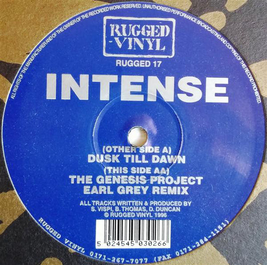 Intense : Dusk Till Dawn / The Genesis Project (Earl Grey Remix) (12")
