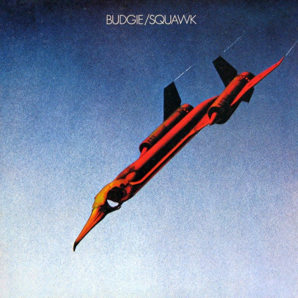 Budgie : Squawk (LP, Album, RE)