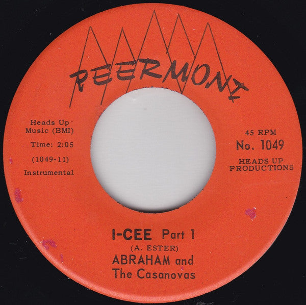 Abraham (2) And The Casanovas (4) : I-Cee (7")
