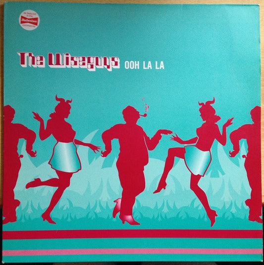 The Wiseguys : Ooh La La (12", RE)