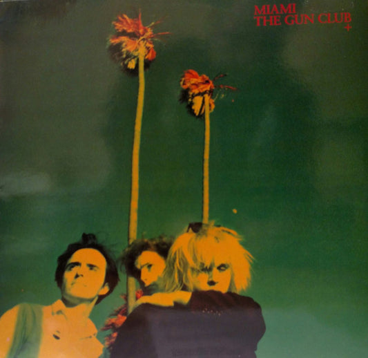 The Gun Club : Miami (LP, Album)
