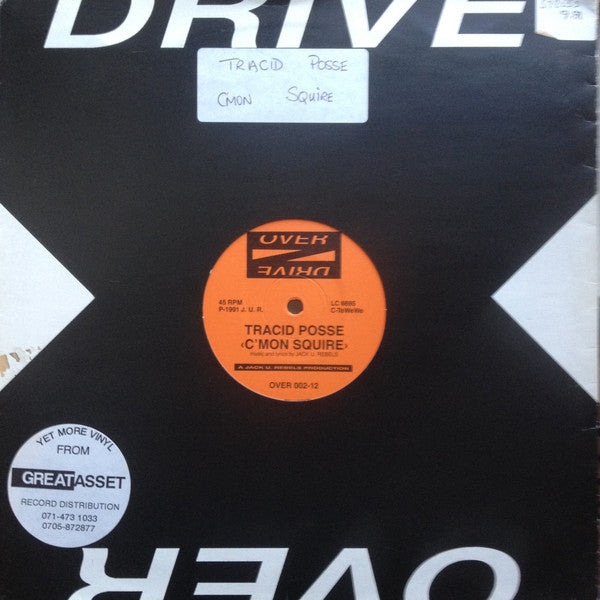 Tracid Posse : C'mon Squire (12")