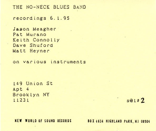 The No-Neck Blues Band* : The Math Of Crack (7")