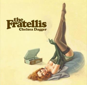 The Fratellis : Chelsea Dagger (8", Single, Whi)